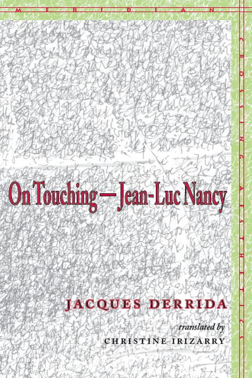 On Touching, Jean-Luc Nancy