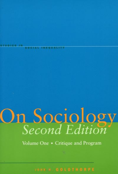 On Sociology Second Edition Volume One