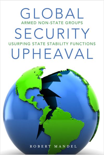 Global Security Upheaval