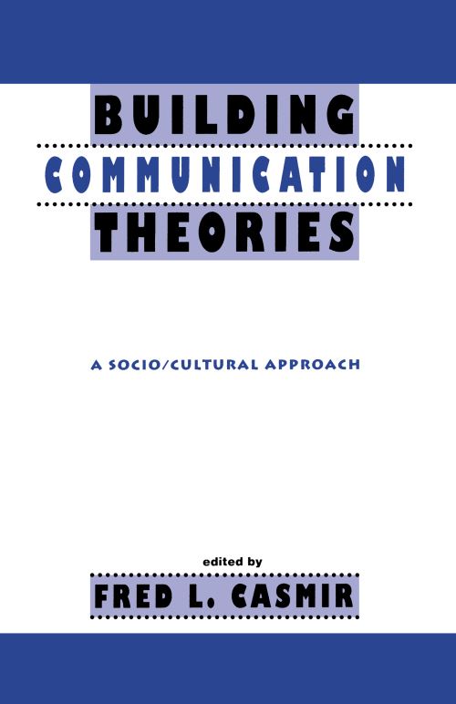 Building Communication Theories