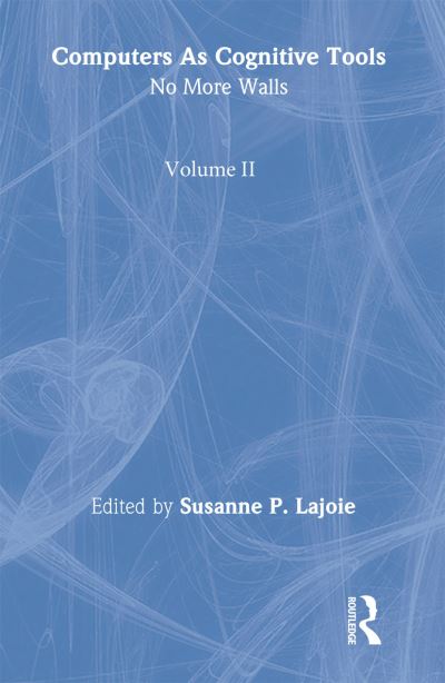 Computers as Cognitive Tools, Volume Two