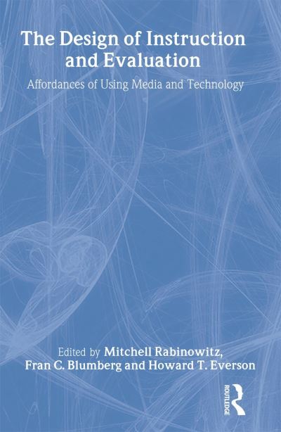 The Design of Instruction and Evaluation