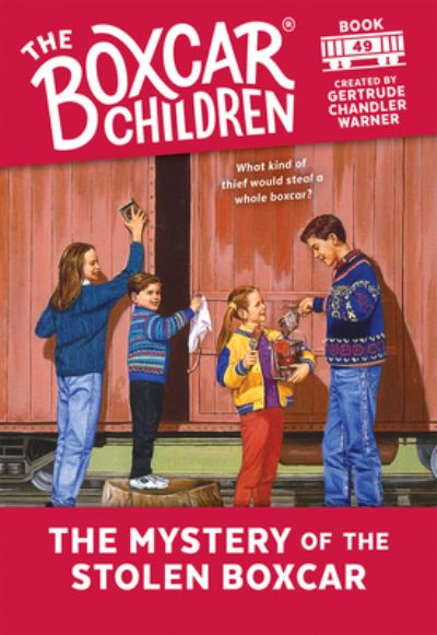 The Mystery of the Stolen Boxcar