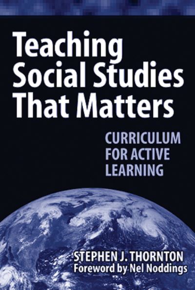 Teaching Social Studies That Matters