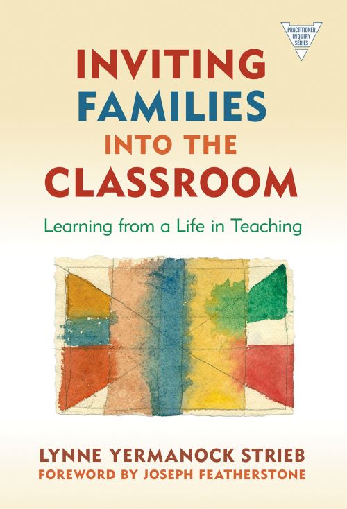 Inviting Families Into the Classroom