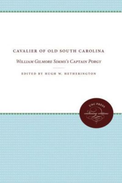 Cavalier of Old South Carolina