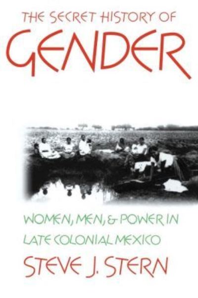 The Secret History of Gender