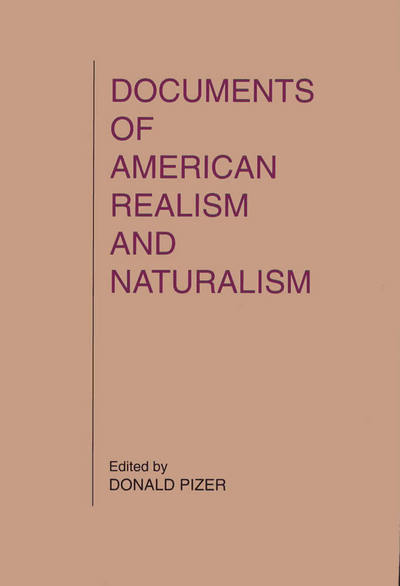 Documents of American Realism and Naturalism