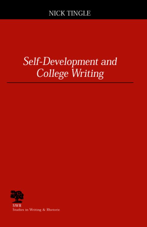 Self-Development and College Writing
