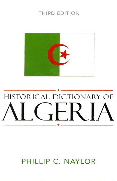 Historical Dictionary of Algeria