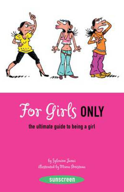 For Girls Only
