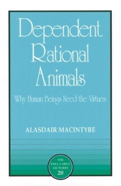 Dependent Rational Animals