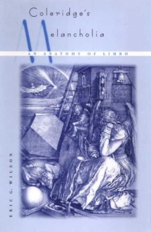Coleridge's Melancholia