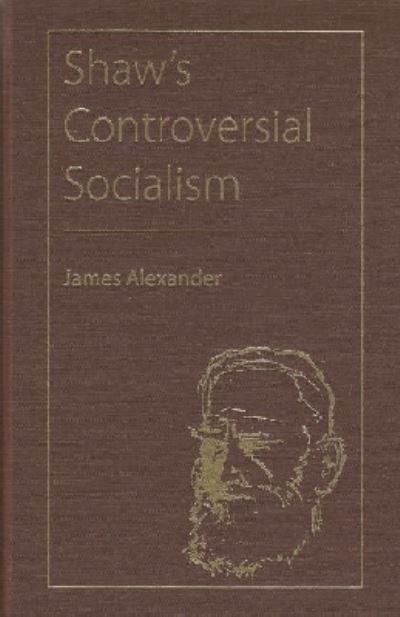Shaw's Controversial Socialism