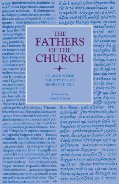 The City of God, Books XVII-XXII