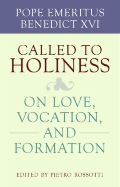 Called to Holiness