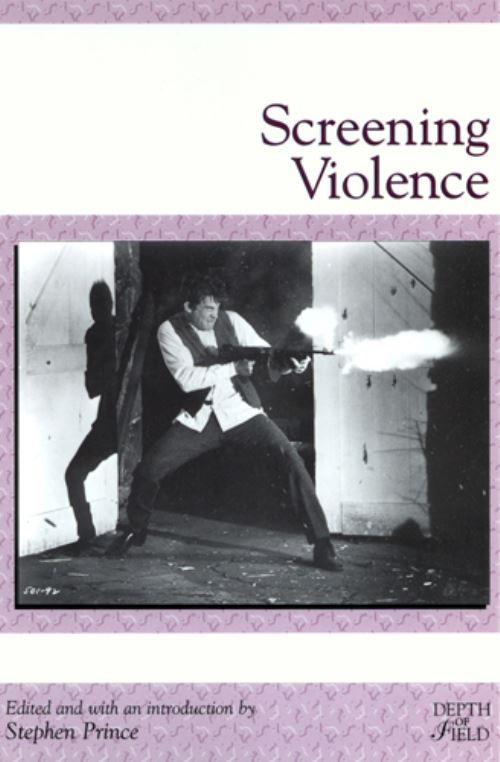 Screening Violence