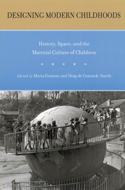 Designing Modern Childhoods