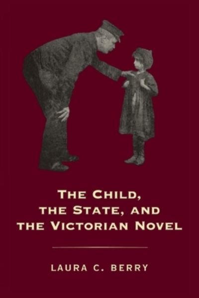 The Child, the State and the Victorian Novel