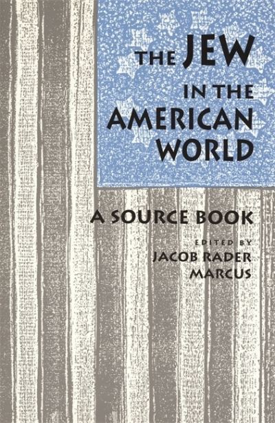 The Jew in the American World