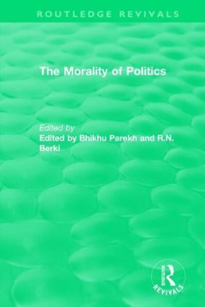 The Morality of Politics