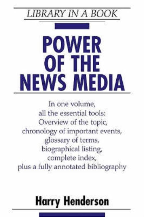 Power of the News Media