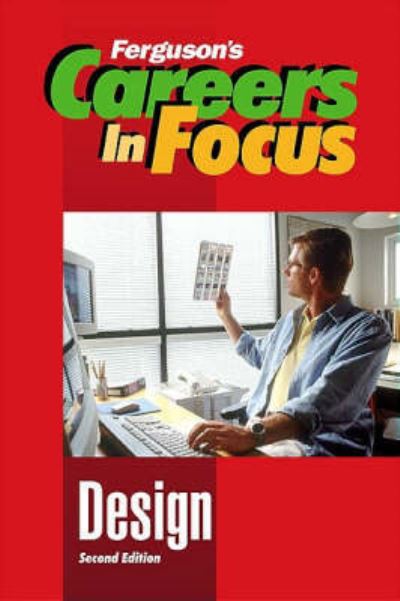 Careers in Focus. Design