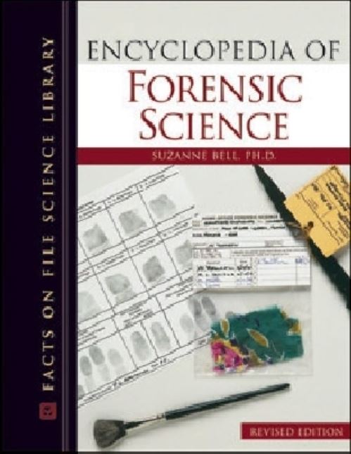 Encyclopedia of Forensic Science