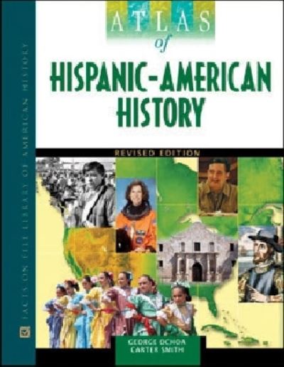 Atlas of Hispanic-American History