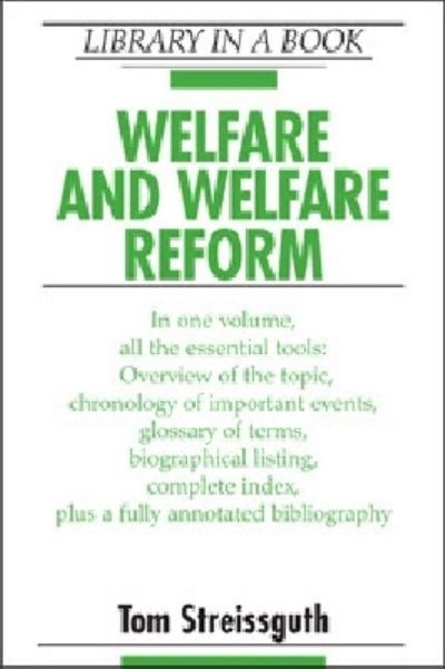 Welfare and Welfare Reform