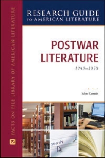 Post-War Literature, 1945-1970