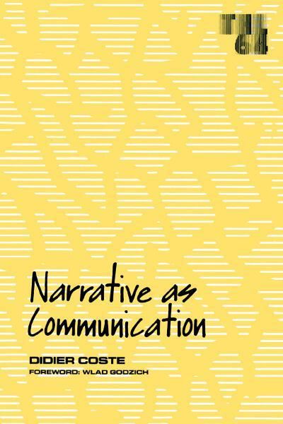 Narrative As Communication