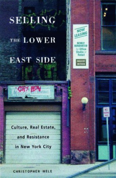 Selling the Lower East Side