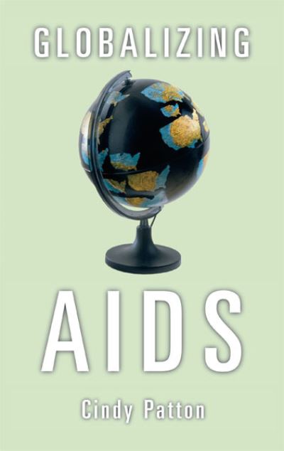 Globalizing AIDS