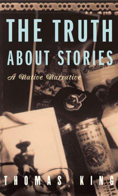 The Truth About Stories