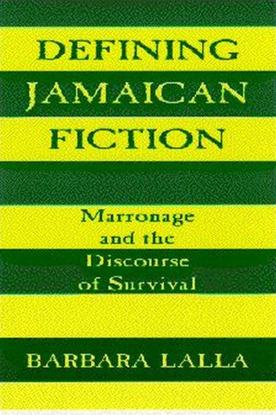 Defining Jamaican Fiction