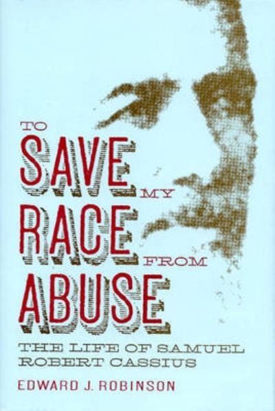 To Save My Race from Abuse