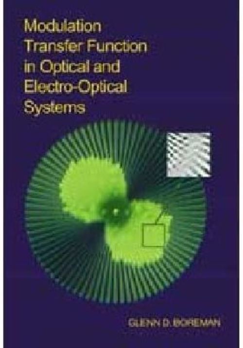 Modulation Transfer Function in Optical & Electro-Optical Systems