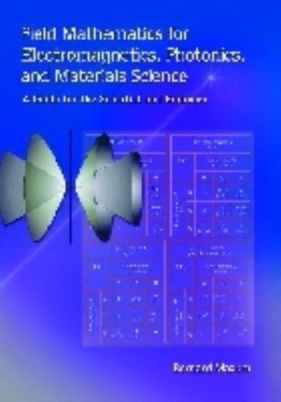 Field Mathematics for Electromagnetics, Photonics, and Materials Science