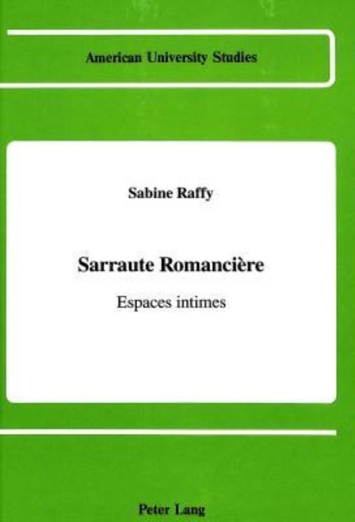 Sarraute Romancière
