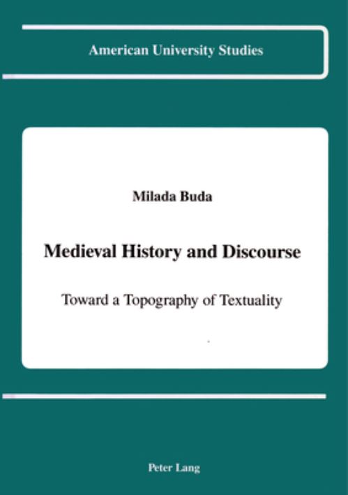 Medieval History and Discourse