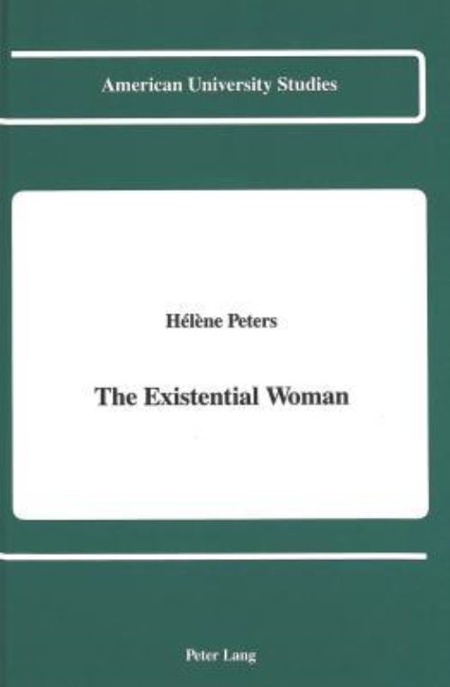 The Existential Woman