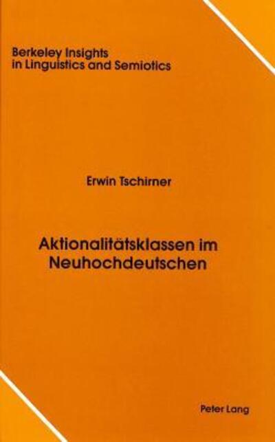 Aktionalitätsklassen Im Neuhochdeutschen