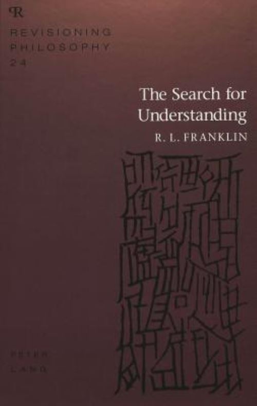 The Search for Understanding