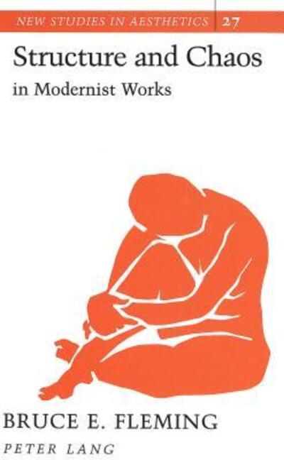 Structure and Chaos in Modernist Works