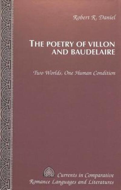 The Poetry of Villon and Baudelaire