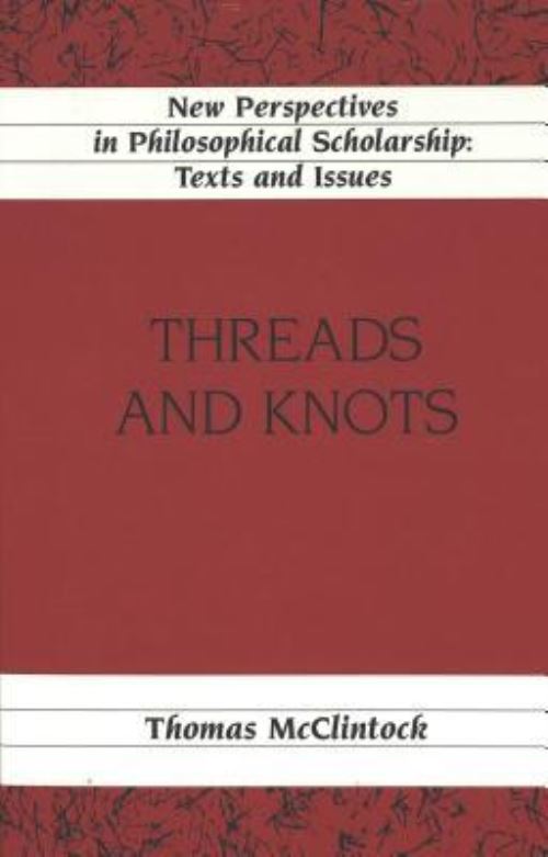 Threads and Knots