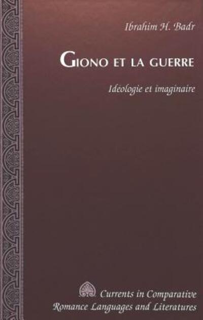 Giono Et La Guerre