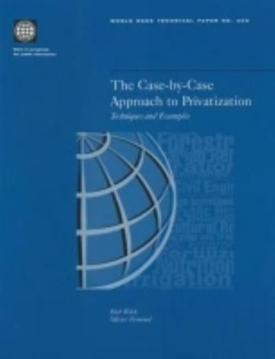 The Case-by-Case Approach to Privatization