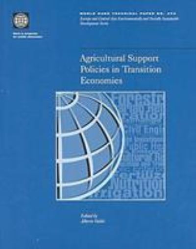 Agricultural Support Policies in Transition Economies